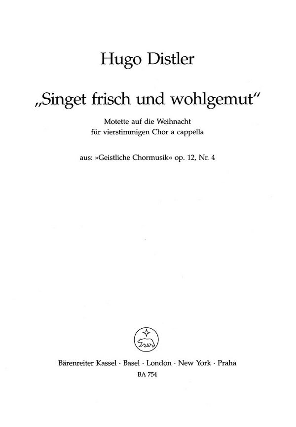 Singet frisch und wohlgemut op.12  Motette auf die Weihnacht für  gem Chor,  Partitur