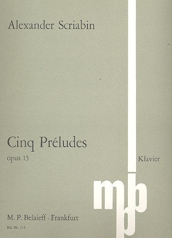5 Préludes op.15  für Klavier  