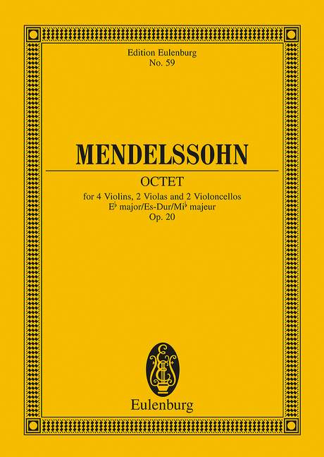 Oktett Es-Dur op.20&nbsp;&nbsp;für 4 Violinen, 2 Violen und 2 Violoncelli&nbsp;&nbsp;Studienpartitur
