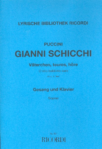 O mio Babbino caro&nbsp;&nbsp;für hohe Singstimme und Klavier (dt/it)&nbsp;&nbsp;