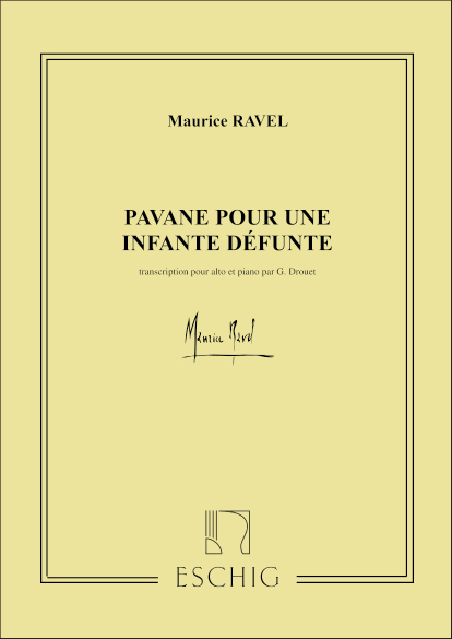 Pavane pour une infante defunte&nbsp;&nbsp;pour alto et piano&nbsp;&nbsp;