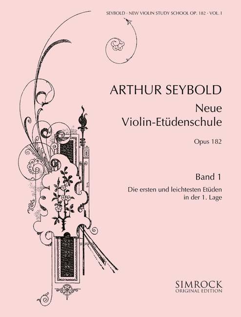 Neue Violin-Etüden-Schule op.182 Bd. 1 - Etüden in der 1. Lage&nbsp;&nbsp;für Violine&nbsp;&nbsp;