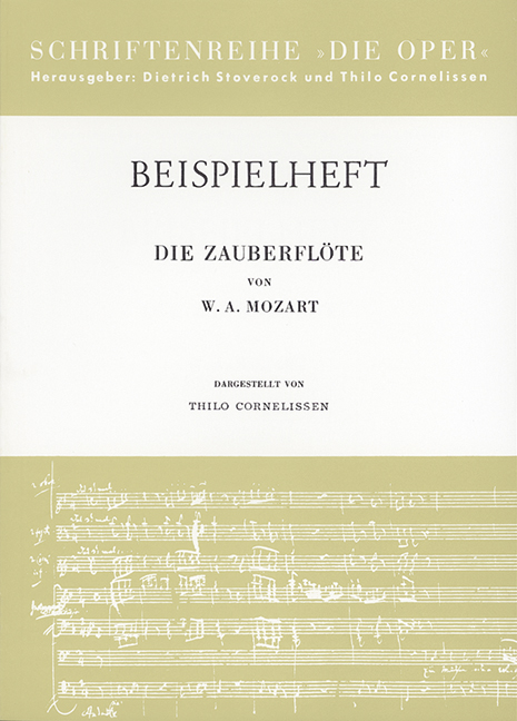 Die Zauberfloete von von W.A. Mozart  Die Oper  Beispielheft