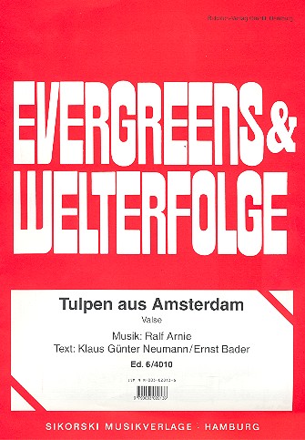 Tulpen aus Amsterdam:  Einzelausgabe Gesang und Klavier  