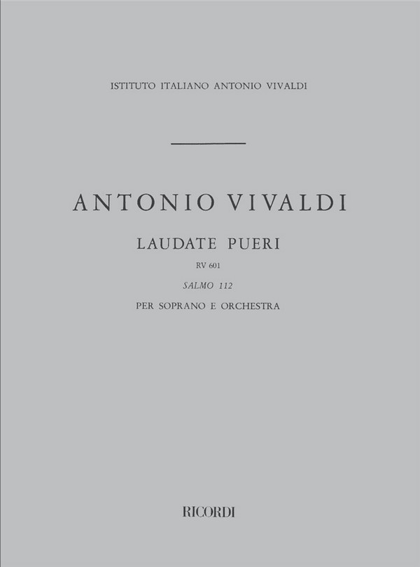 Laudate pueri&nbsp;&nbsp;per soprano e orchestra&nbsp;&nbsp;Partitura