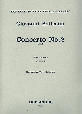 Concerto h-Moll Nr.2 für Kontrabass und Orchester  für Kontrabass und Klavier  