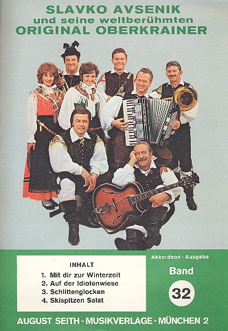 Slavko Avsenik und seine weltberühmten Original Oberkrainer Band 32  für Akkordeon  