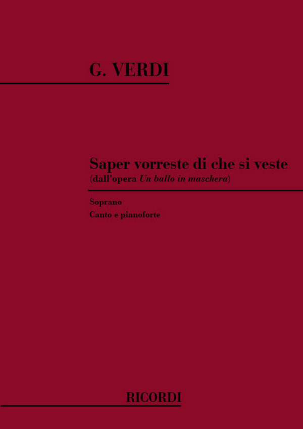 SAPER VORRESTE DI CHE SI VESTE&nbsp;&nbsp;PER CANTO (SOPRANO) E PIANOFORTE&nbsp;&nbsp;(IT)