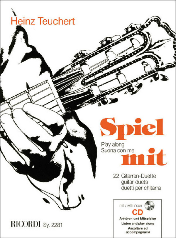 Spiel mit  (+CD) - 22 Gitarrenduette&nbsp;&nbsp;für 2 Gitarren&nbsp;&nbsp;Spielpartitur