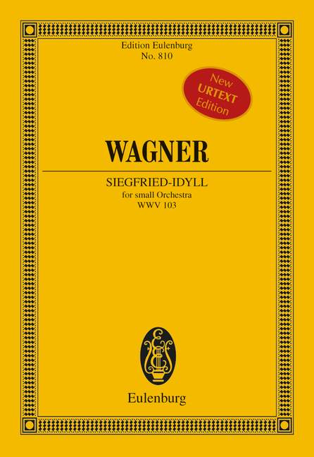 Siegfried-Idyll WWV103&nbsp;&nbsp;für Orchester&nbsp;&nbsp;Studienpartitur
