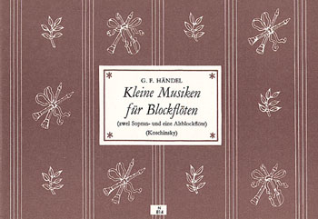 Kleine Musiken&nbsp;&nbsp;für 3 Blockflöten (SSA)&nbsp;&nbsp;Spielpartitur