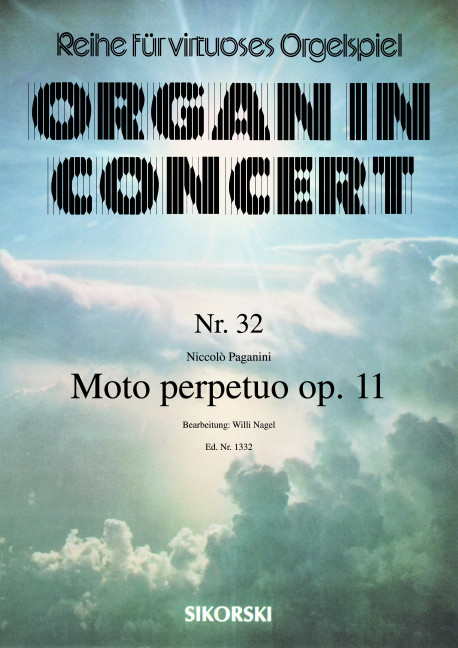 Moto perpetuo op.11&nbsp;&nbsp;Organ in concert Nr.32&nbsp;&nbsp;