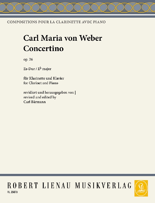 Concertino Es-Dur op.26  Für Klarinette und Orchester  für Klarinette und Klavier