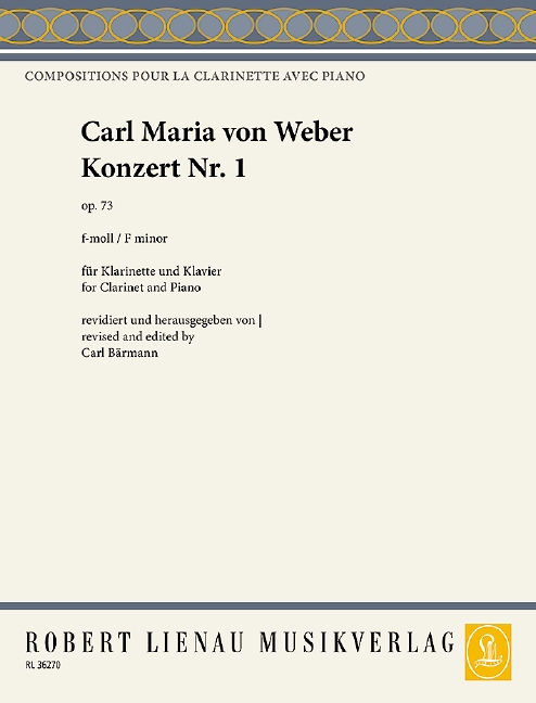 Konzert Nr.1 op.73  Für Klarinette und Orchester  für Klarinette und Klavier