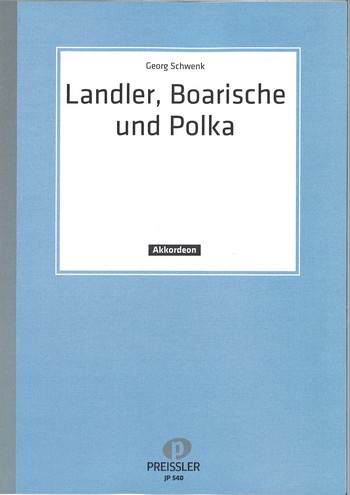 Landler, Boarische und Polka Band 1  für Akkordeon  