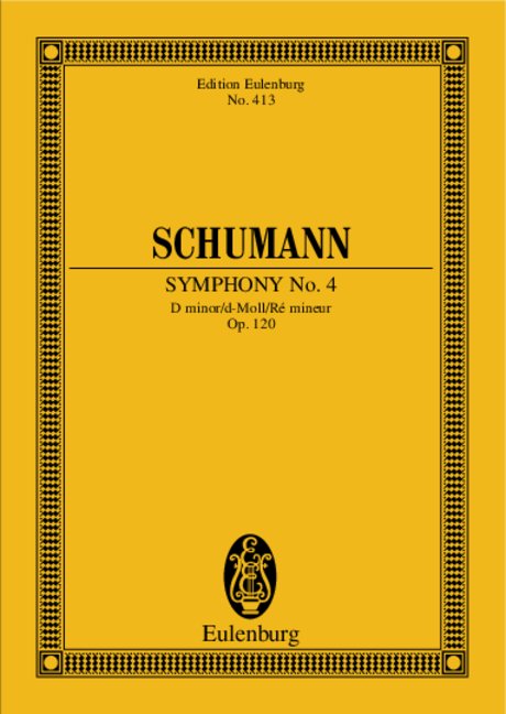 Sinfonie d-Moll Nr.4 op.120&nbsp;&nbsp;für Orchester&nbsp;&nbsp;Studienpartitur