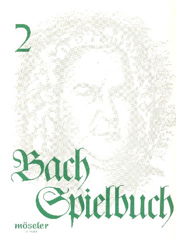 Bach-Spielbuch Band 2&nbsp;&nbsp;für 2 Violinen, Viola und Violoncello&nbsp;&nbsp;Partitur