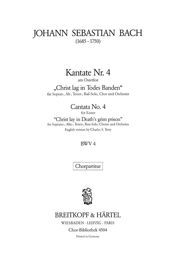 Christ lag in Todesbanden -Kantate Nr.4 BWV4&nbsp;&nbsp;für Soli, gem Chor und Orchester&nbsp;&nbsp;Chorpartitur