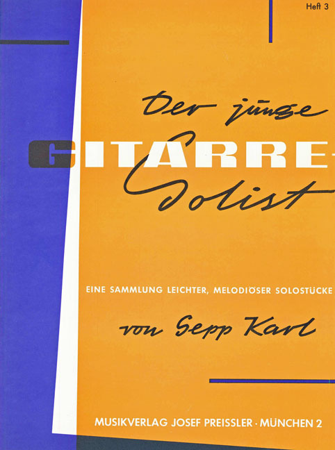 DER JUNGE GITARRE-SOLIST  BAND 3  KARL, SEPP, ED