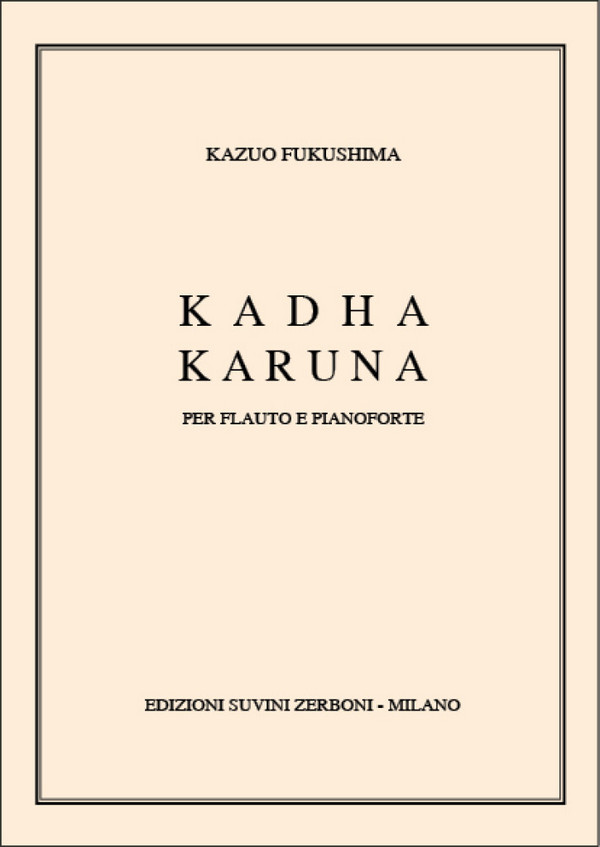 Kadha Karuna &nbsp;&nbsp;per flauto e pianoforte&nbsp;&nbsp;