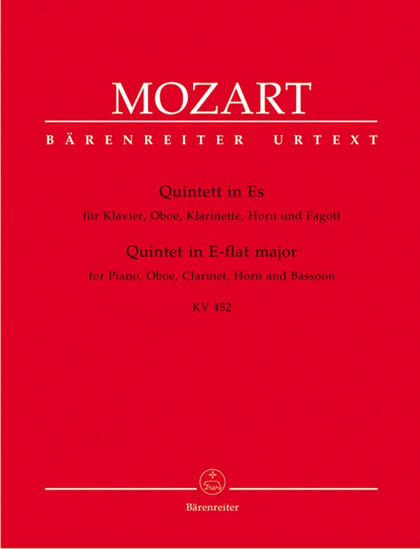 Quintett Es-Dur KV452 &nbsp;&nbsp;für Klavier, Oboe, Klarinette, Horn und Fagott&nbsp;&nbsp;