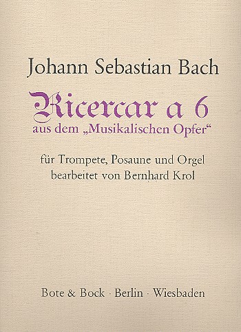 Ricercar a 6&nbsp;&nbsp;für Trompete, Posaune und Orgel&nbsp;&nbsp;Partitur und Stimmen