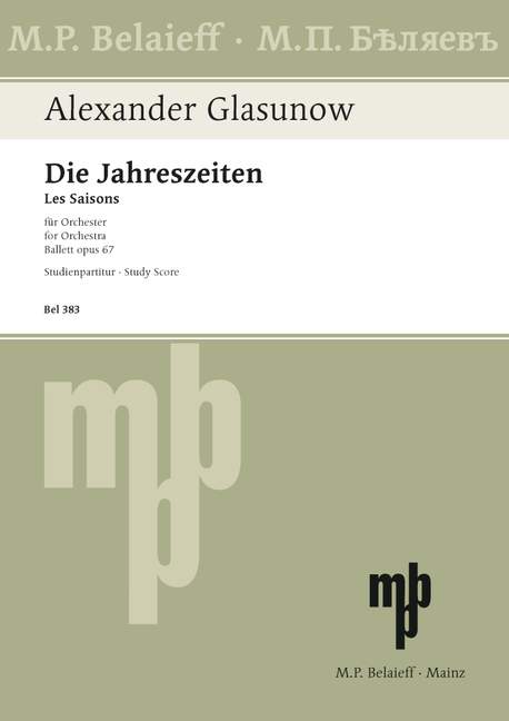 Die Jahreszeiten op.67 (Ballett)  für Orchester  Studienpartitur