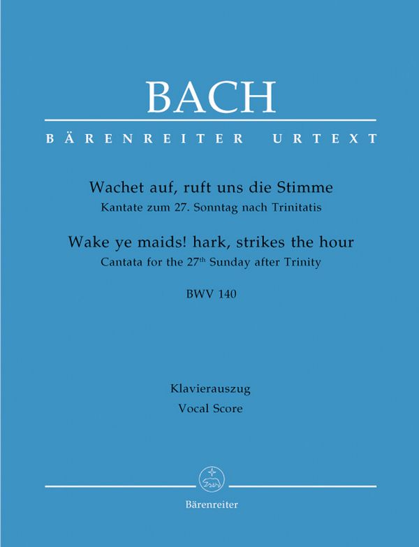 Wachet auf ruft uns die Stimme&nbsp;&nbsp;Kantate Nr.140 BWV140&nbsp;&nbsp;Klavierauszug (dt/en)