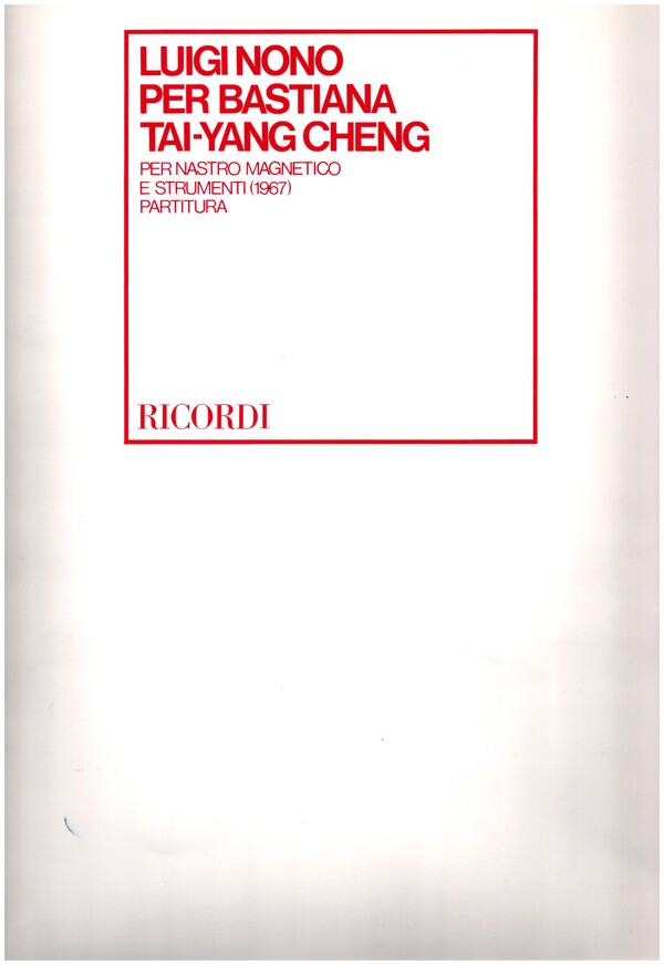 PER BASTIANA TAI-YANG CHENG PER  NASTRO E TRE GRUPPI DE STRUMENTI  PARTITUR