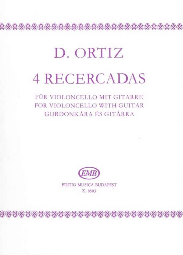 4 Recercadas  &nbsp;&nbsp;für Violoncello und Gitarre&nbsp;&nbsp;