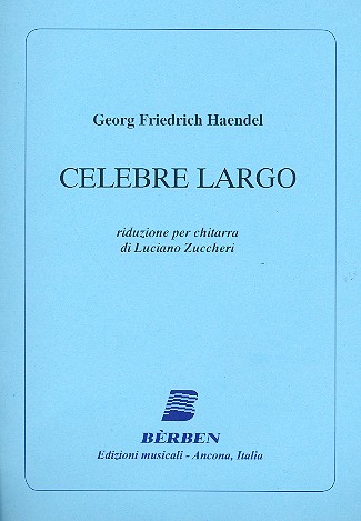 Berühmtes Largo&nbsp;&nbsp;für Gitarre&nbsp;&nbsp;