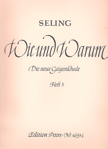 Wie und Warum Band 3&nbsp;&nbsp;Die Tonarten Teil 2&nbsp;&nbsp;Die neue Geigenschule