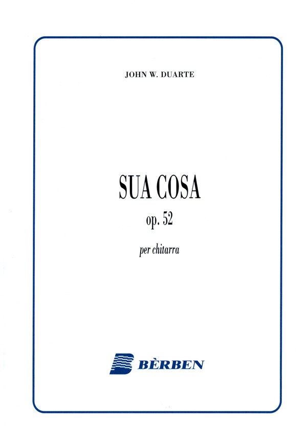 Sua cosa op.52&nbsp;&nbsp;for guitar&nbsp;&nbsp;