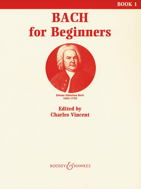 Bach for beginners vol.1&nbsp;&nbsp;for piano&nbsp;&nbsp;