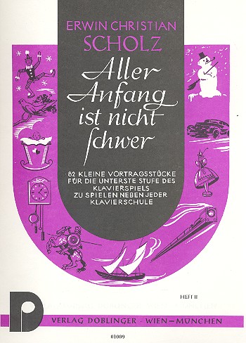 Aller Anfang ist nicht schwer Band 2 - 82 kleine Vortragsstücke&nbsp;&nbsp;für Klavier&nbsp;&nbsp;