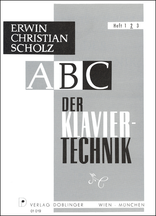 ABC der Klaviertechnik Band 2&nbsp;&nbsp;Tägliche Studien zur technischen,&nbsp;&nbsp;rhythmischen und musikalischen Ausbildung