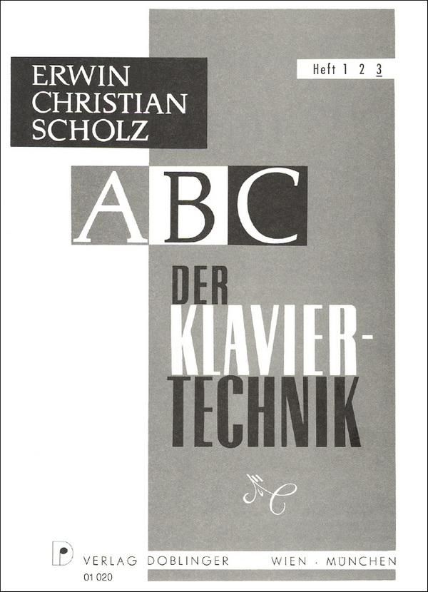 ABC der Klaviertechnik Band 3&nbsp;&nbsp;Tägliche Studien zur technischen,&nbsp;&nbsp;rhythmischen und musikalischen Ausbildung