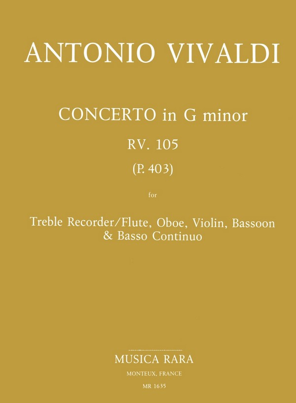 Concerto g minor RV105 (P403)&nbsp;&nbsp;for alto recorder (flute), oboe, violin , bassoon and bc&nbsp;&nbsp;score and parts