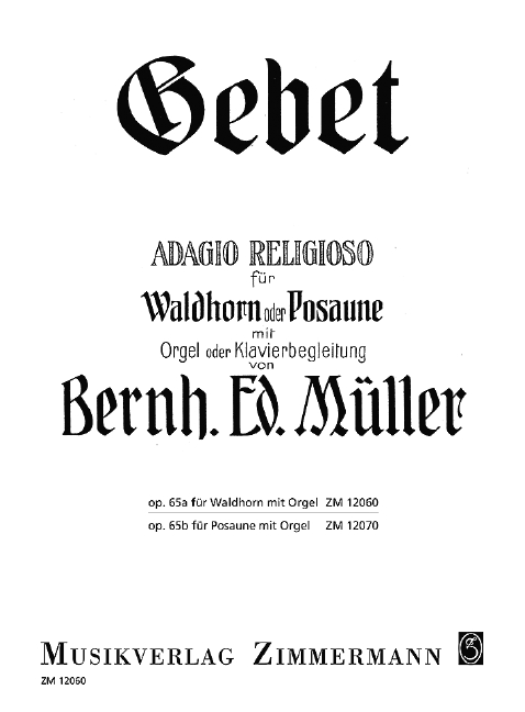 Gebet&nbsp;&nbsp;für Waldhorn (Posaune) und Orgel&nbsp;&nbsp;