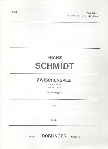 Zwischenspiel aus der Oper  Notre Dame für Orgel  