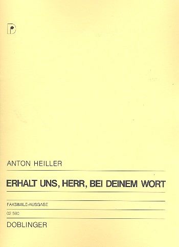 Erhalt uns Herr bei deinem Wort&nbsp;&nbsp;Kleine Partita für Orgel&nbsp;&nbsp;Faksimile-Ausgabe