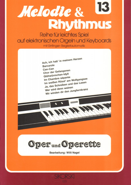 Oper und Operette&nbsp;&nbsp;für E-Orgel/Keyboard&nbsp;&nbsp;