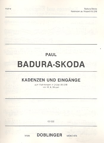 Kadenzen und Eingänge zum&nbsp;&nbsp;Violinkonzert D-Dur KV218&nbsp;&nbsp;Badura-Skoda, Paul, bearb.