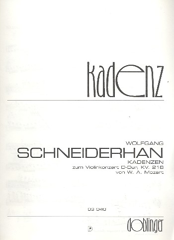 Kadenzen zum Violinkonzert D-Dur&nbsp;&nbsp;KV218&nbsp;&nbsp;Schneiderhan, Wolfgang, bearb.