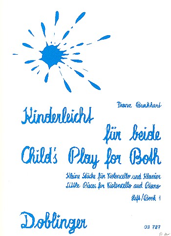 Kinderleicht für beide Band 1  kleine Stücke für Violoncello und  Klavier