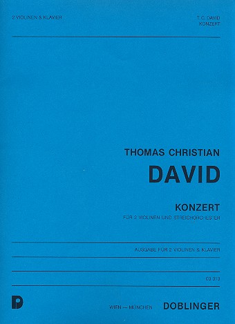 KONZERT FUER 2 VIOLINEN UND  STREICHER FUER VIOLINE U. KLAVIER  