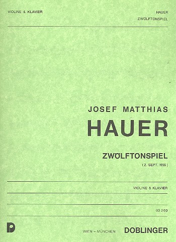 ZWOELFTONSPIEL FUER VIOLINE UND  KLAVIER (2. 9. 1956)  