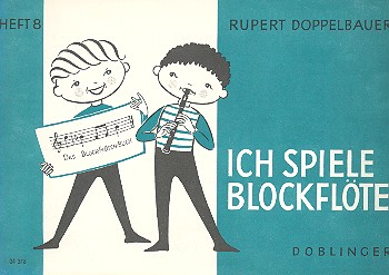 Ich spiele Blockflöte Band 8&nbsp;&nbsp;&nbsp;&nbsp;