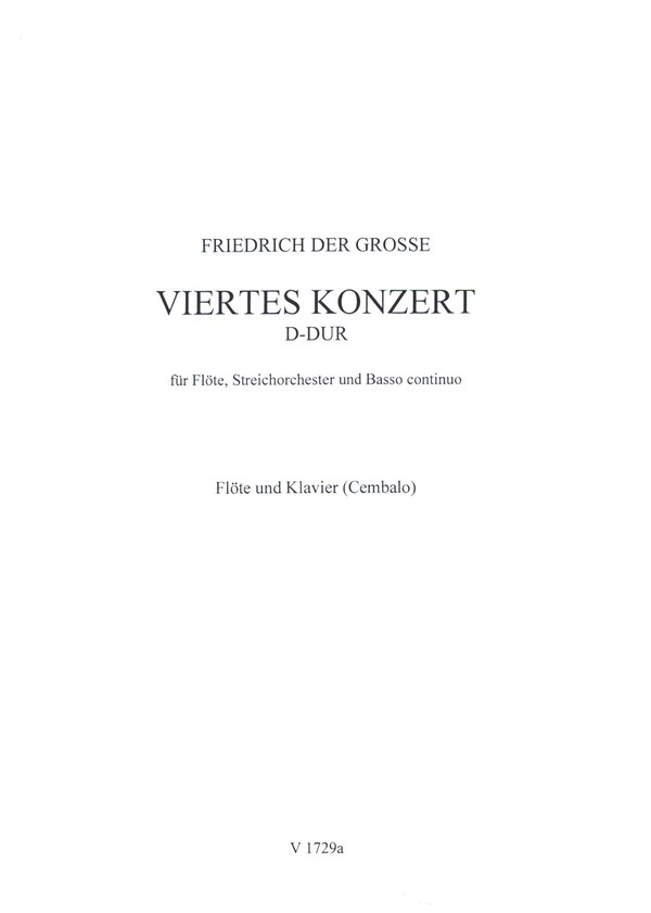 Konzert D-Dur Nr.4  für Flöte und Streichorchester  Klavierauszug mit Solo-Stimme