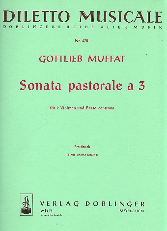 Sonata pastorale a 3 für 2 Violinen  und Klavier  Stimmen